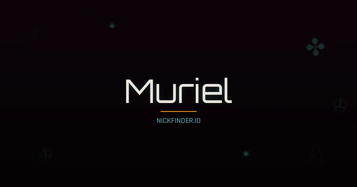 Muriel name meaning Pur — French origin | NickFinder.io