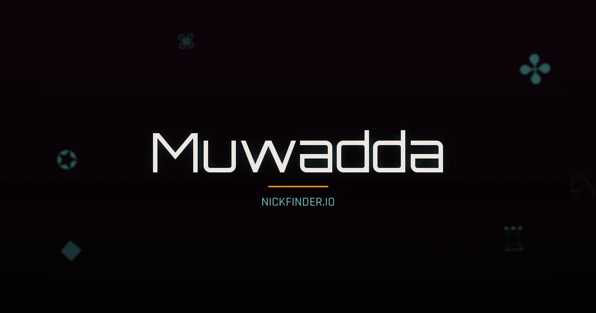 Muwadda name meaning Radiant light — Arabic origin | NickFinder.io