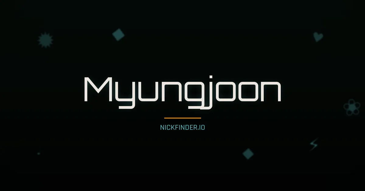 Myungjoon name meaning Gentle heart — Korean origin | NickFinder.io