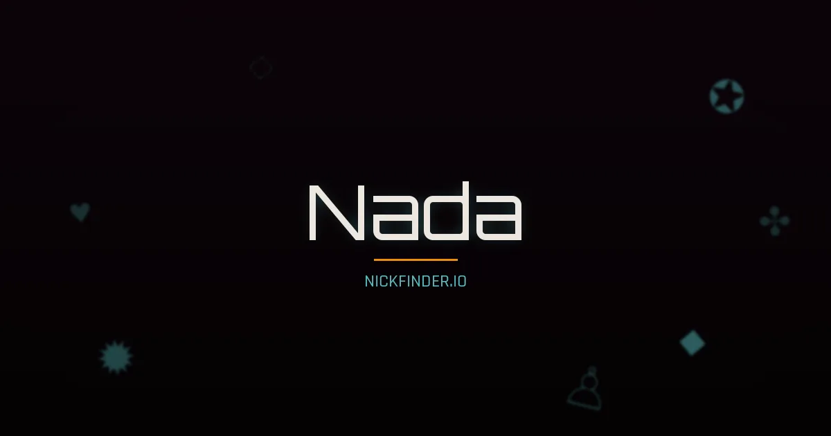 Nada name meaning Exalted — Arabic origin | NickFinder.io