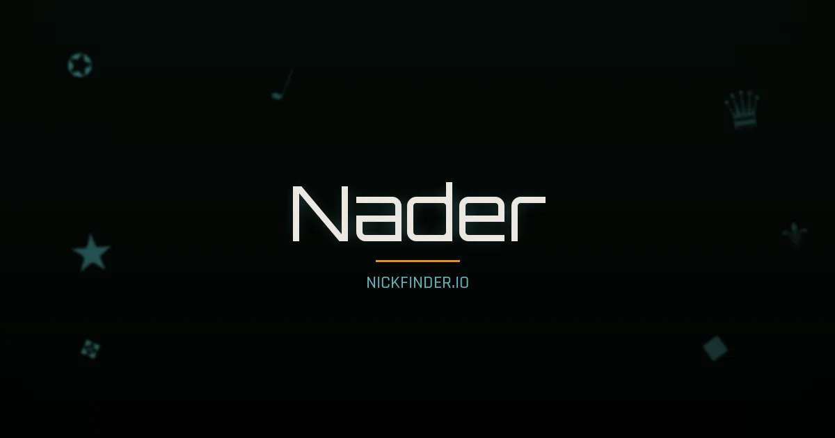 Nader name meaning Honorable — Arabic origin | NickFinder.io