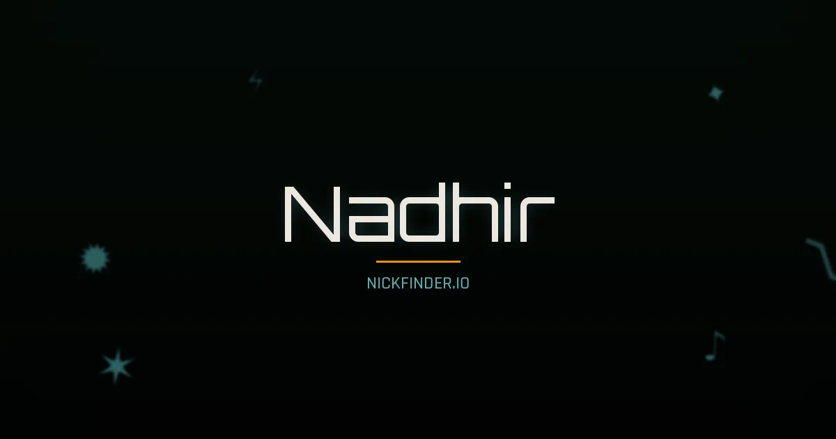 Nadhir name meaning Pure soul — Arabic origin | NickFinder.io