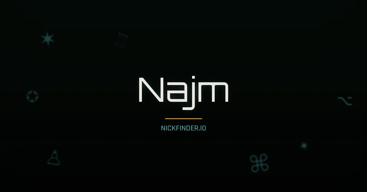 Najm name meaning Honorable — Arabic origin | NickFinder.io