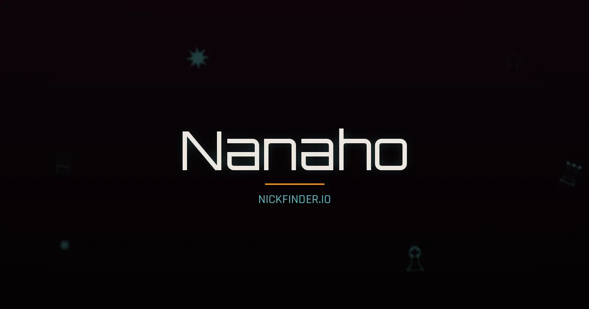 Nanaho name meaning Bright radiance — Japanese origin | NickFinder.io