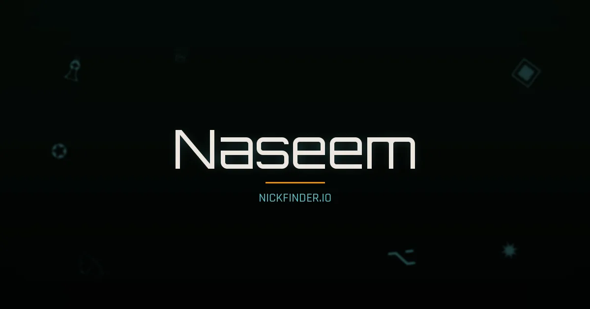 Naseem name meaning Pure soul — Arabic origin | NickFinder.io