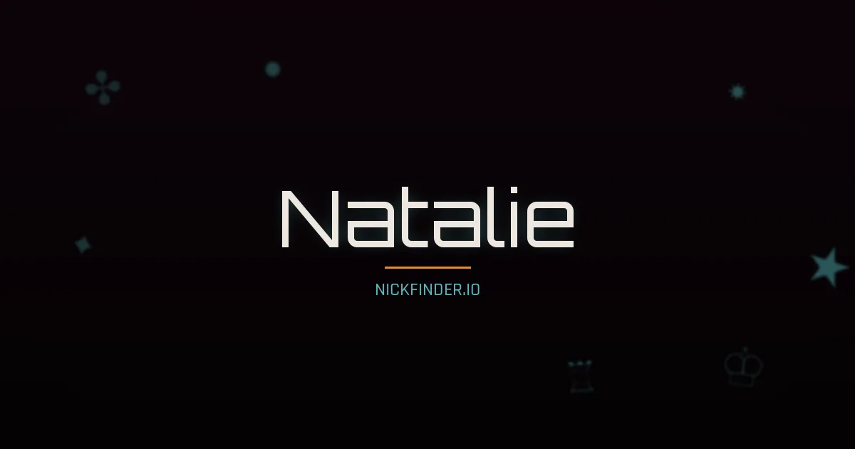 Natalie name meaning Strong spirit — English origin | NickFinder.io