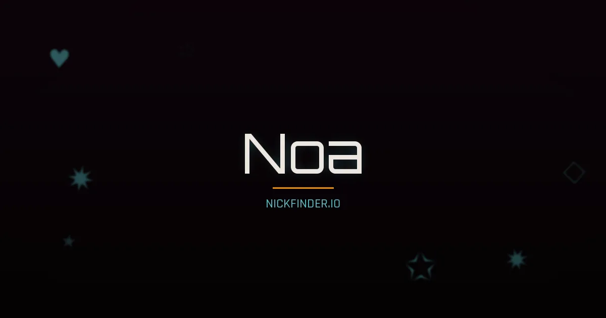 Noa name meaning Agreement, my love — Japanese origin | NickFinder.io