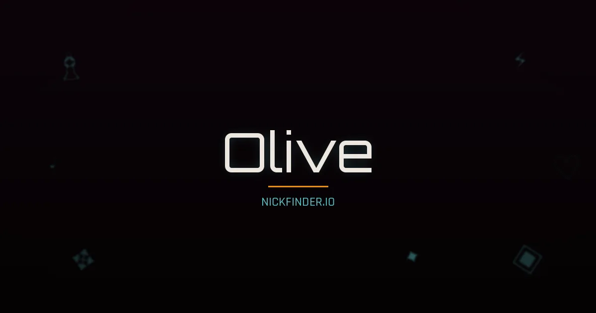 Olive name meaning Noble heart — English origin | NickFinder.io