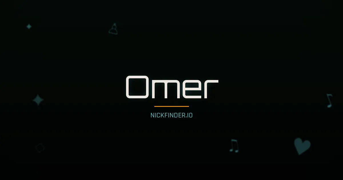 Omer name meaning Long-lived, flourishing — Turkish origin | NickFinder.io