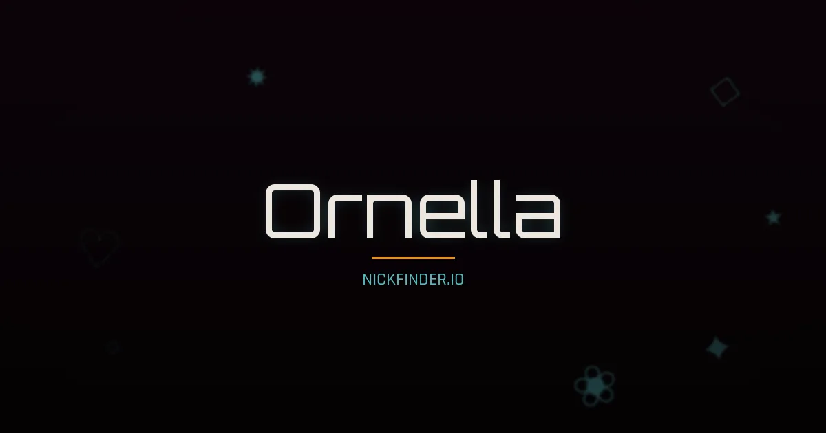 Ornella name meaning Faithful — Italian origin | NickFinder.io