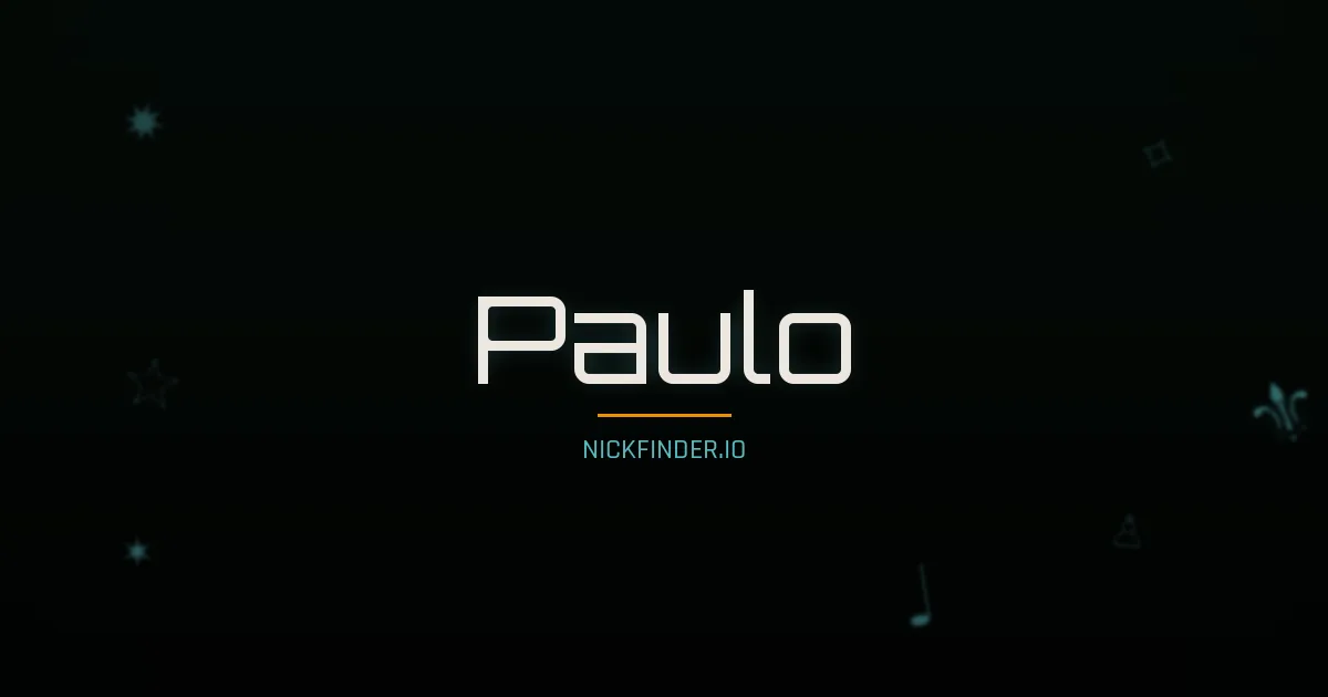 Paulo name meaning Brave heart — Portuguese origin | NickFinder.io