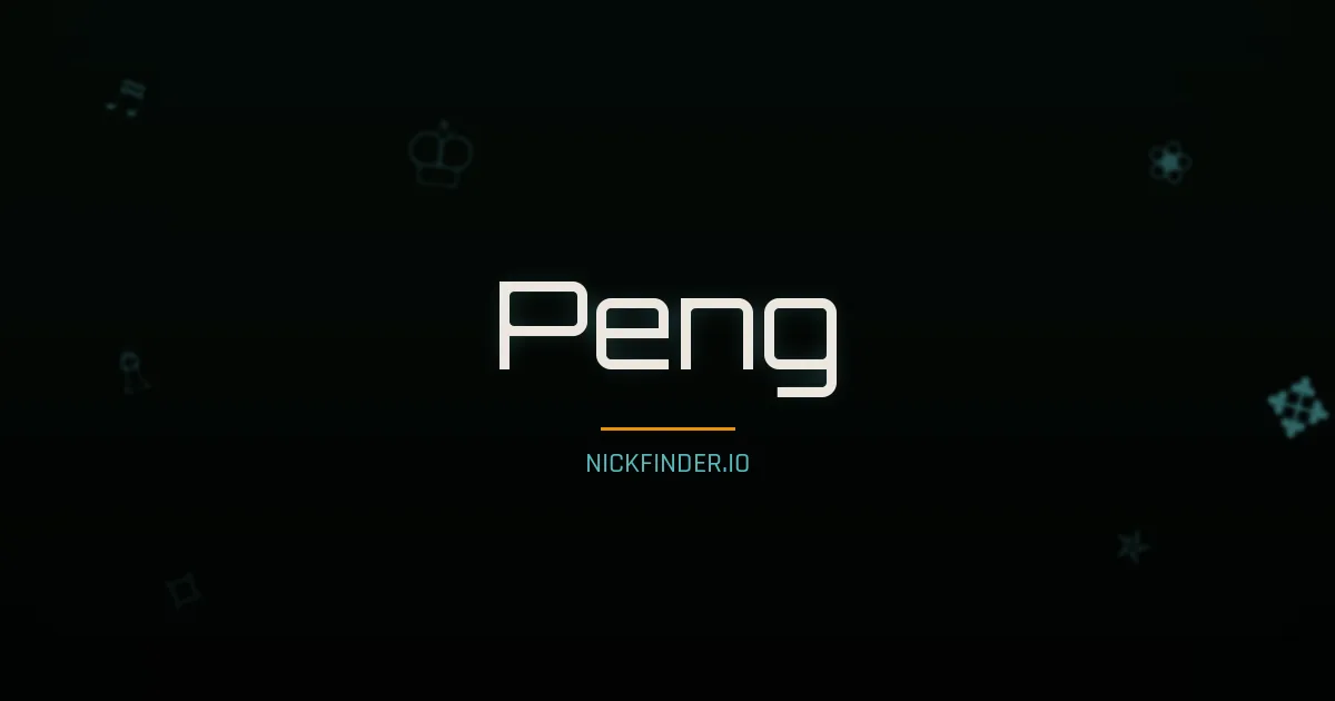 Peng name meaning Bright future — Chinese origin | NickFinder.io
