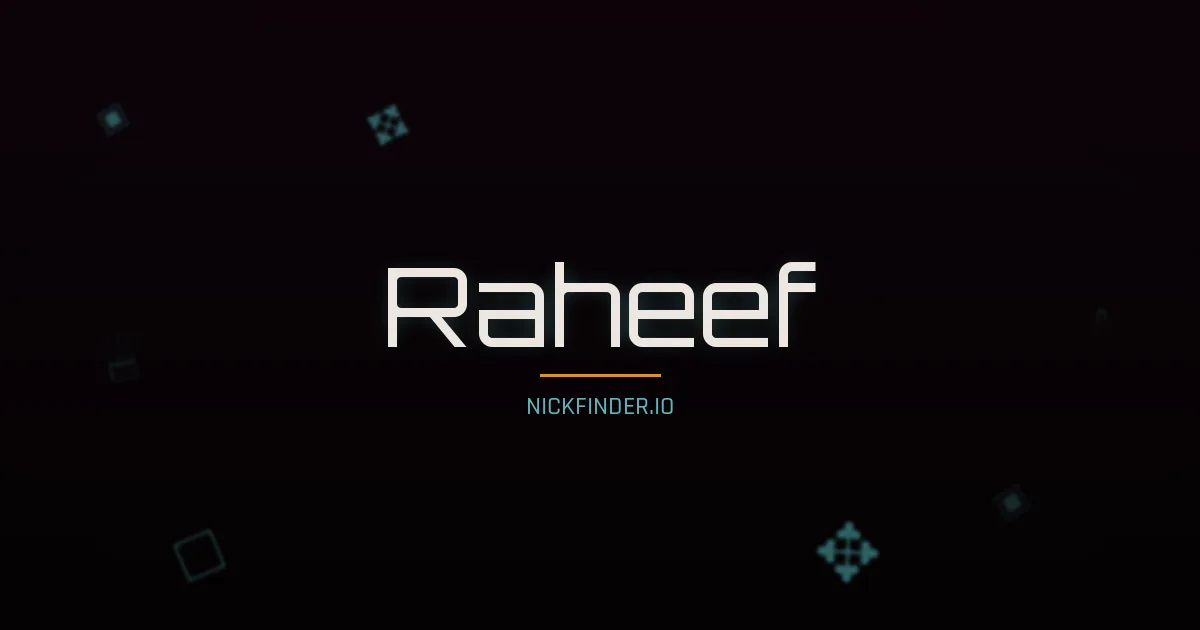 Raheef name meaning Generous — Arabic origin | NickFinder.io