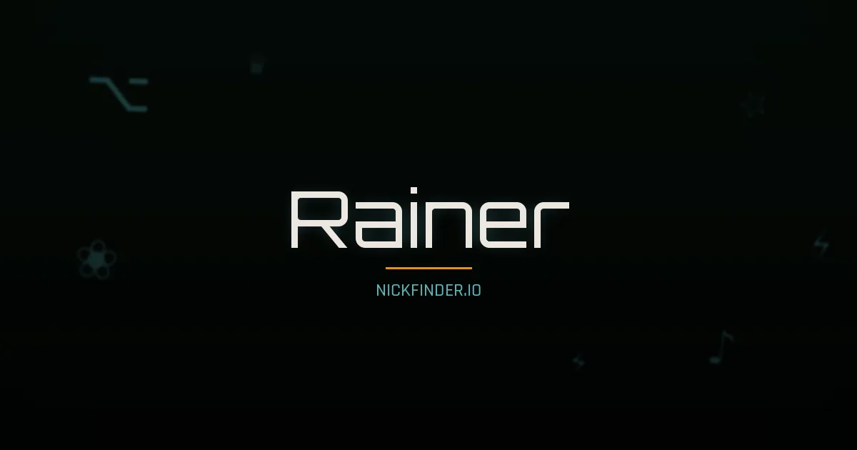 Rainer name meaning Noble spirit — German origin | NickFinder.io
