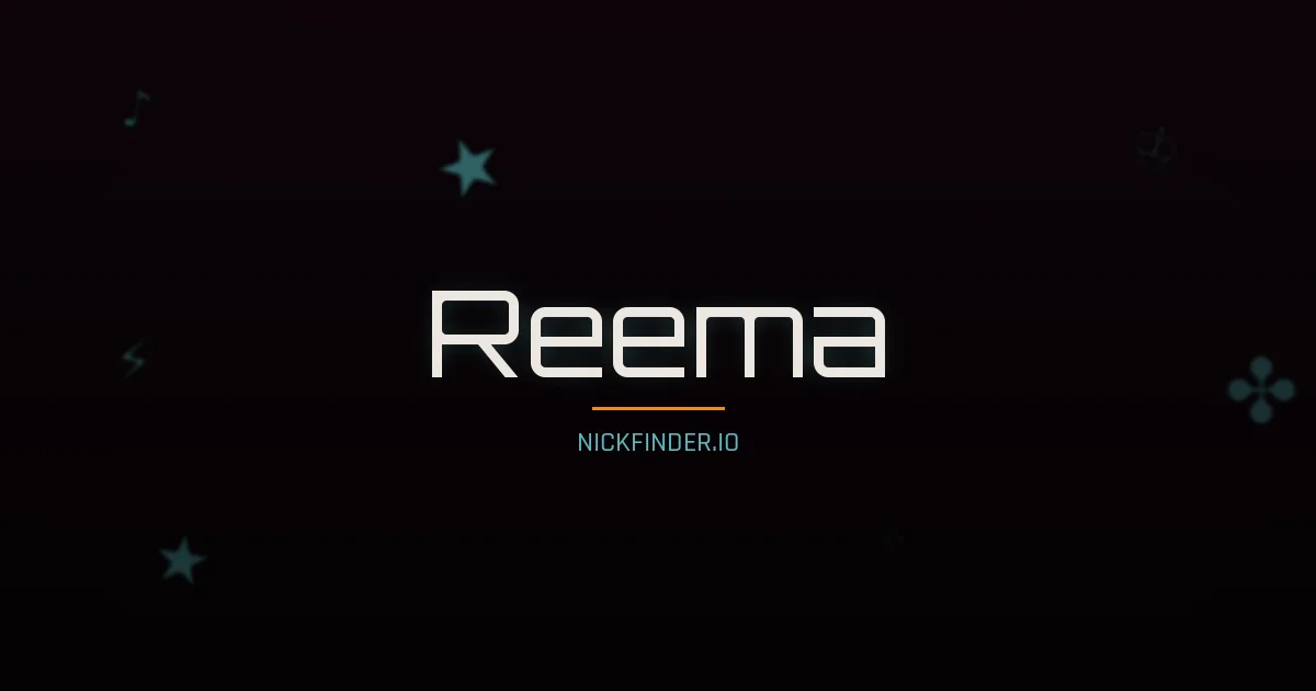 Reema name meaning Honorable — Arabic origin | NickFinder.io
