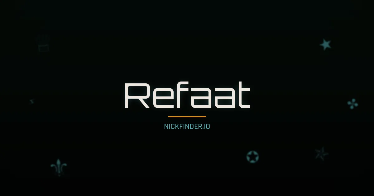 Refaat name meaning Divine — Arabic origin | NickFinder.io