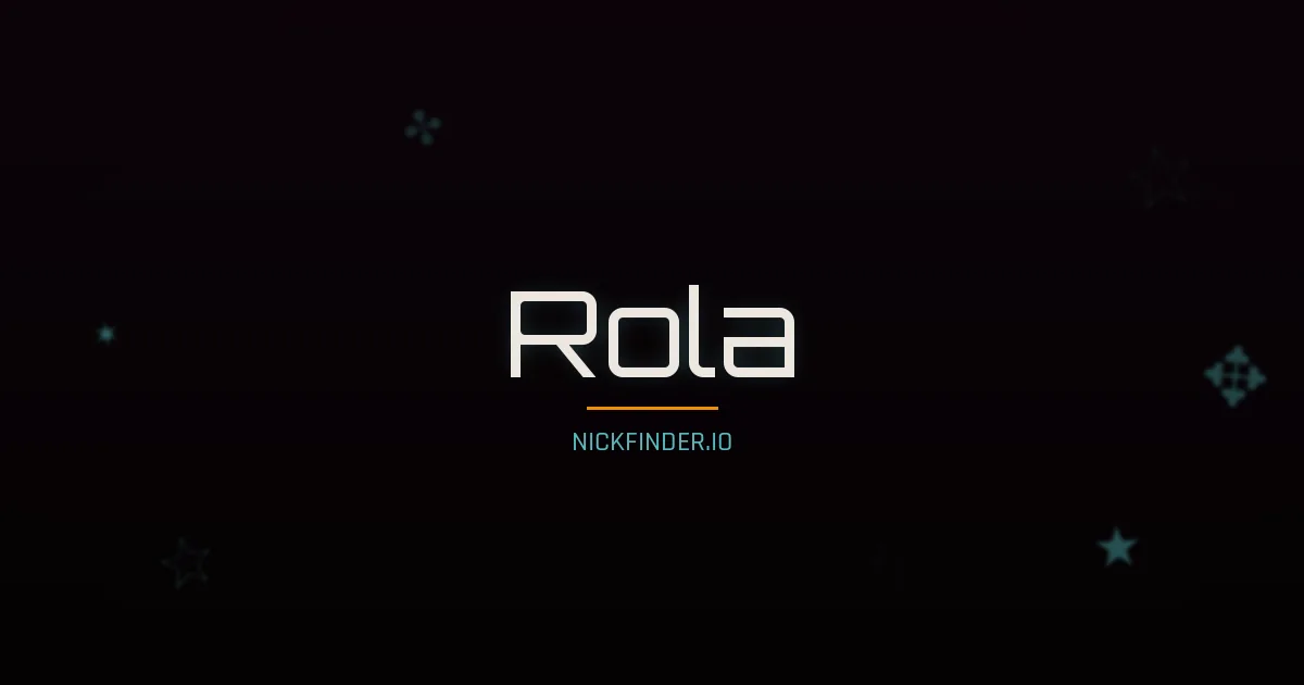Rola name meaning Blessed — Arabic origin | NickFinder.io