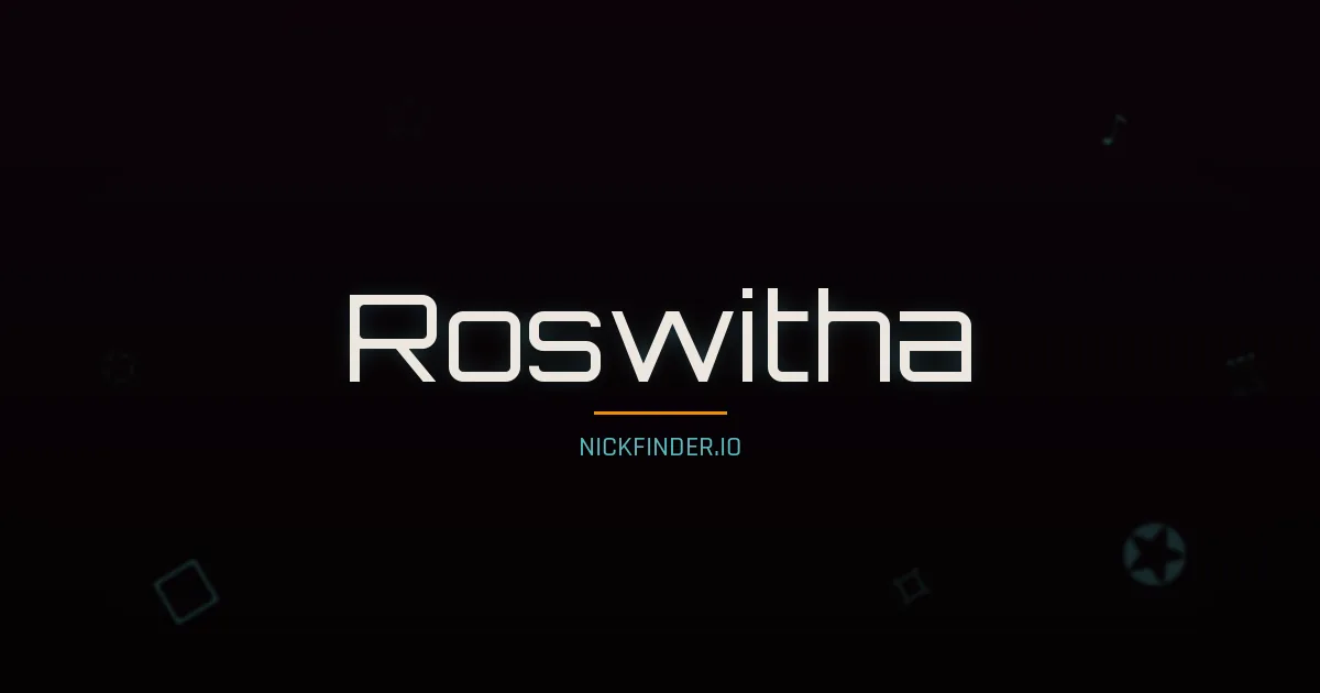 Roswitha name meaning Radiant — German origin | NickFinder.io