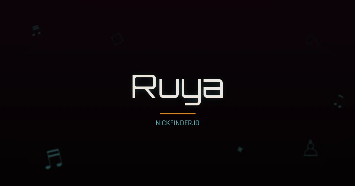 Ruya name meaning Eternal — Turkish origin | NickFinder.io