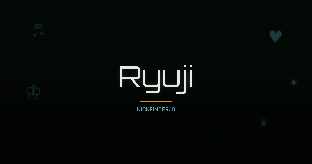 Ryuji name meaning Noble flower — Japanese origin | NickFinder.io