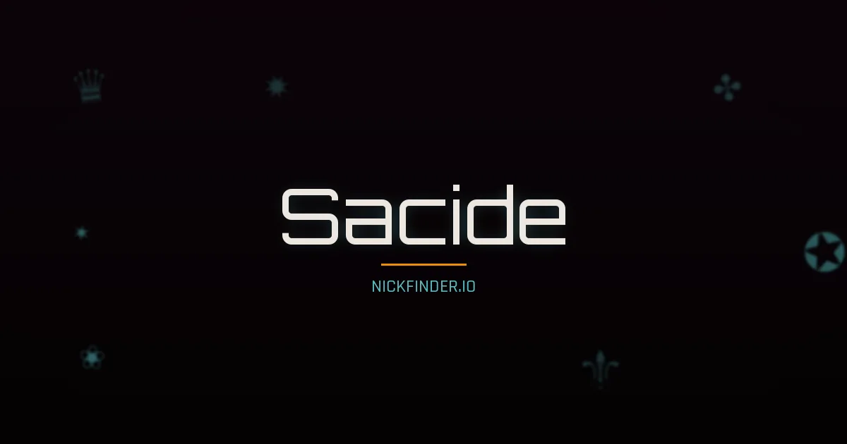 Sacide name meaning Strong warrior — Turkish origin | NickFinder.io