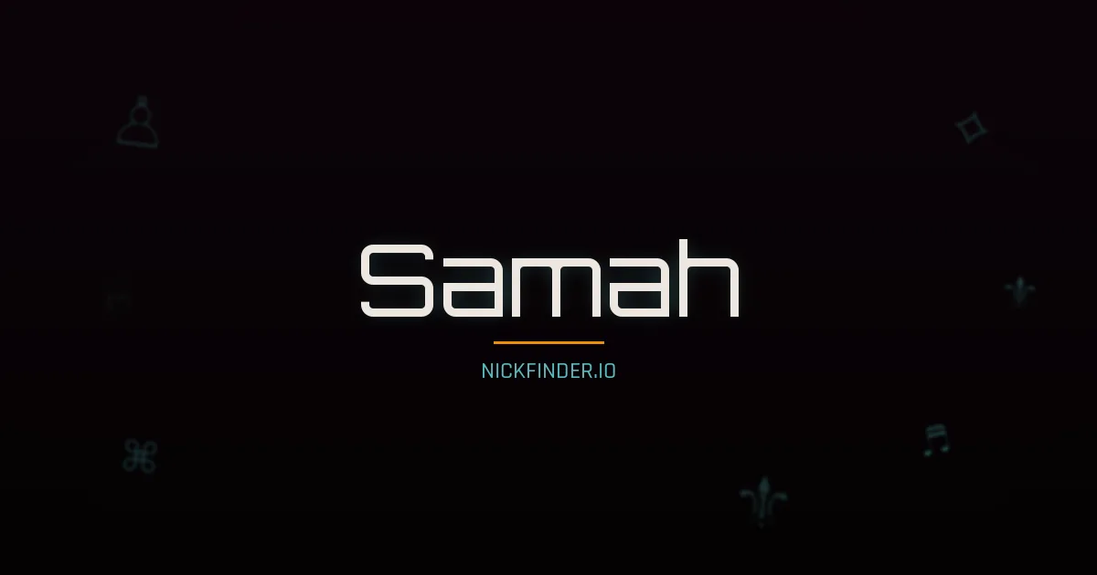 Samah name meaning Noble one — Arabic origin | NickFinder.io