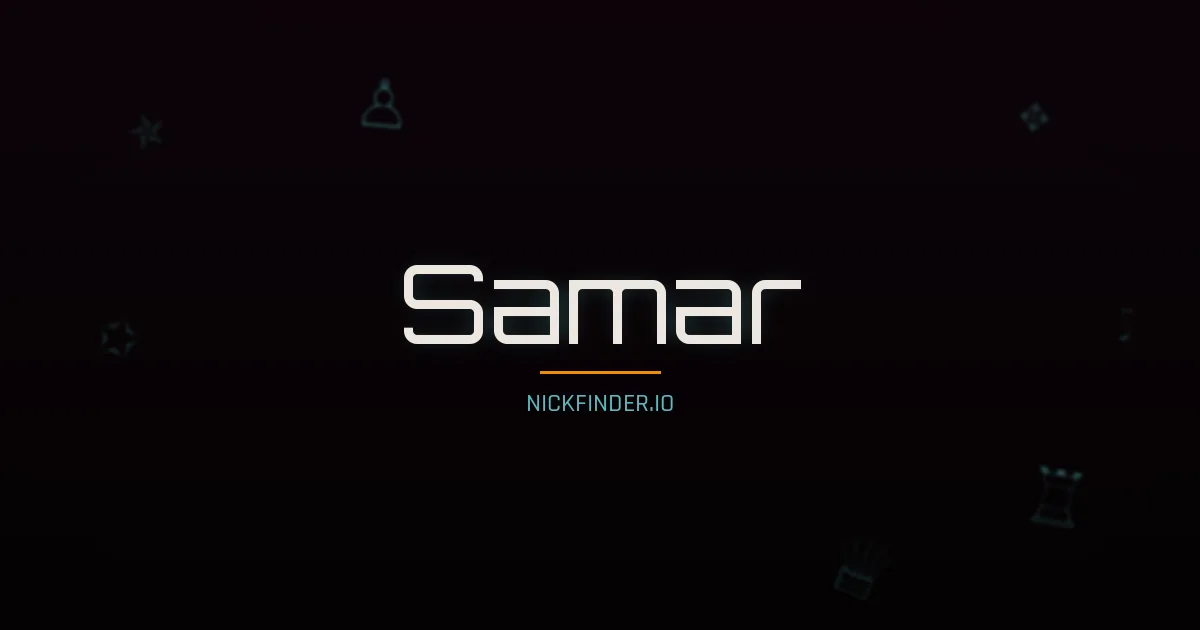 Samar name meaning Pure soul — Arabic origin | NickFinder.io