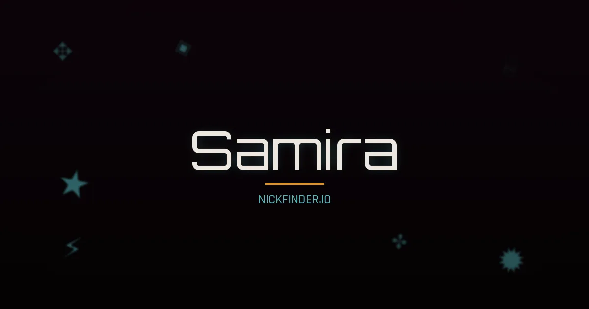 Samira name meaning Brave heart — Arabic origin | NickFinder.io