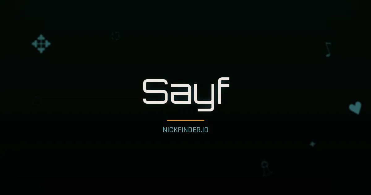 Sayf name meaning Generous — Arabic origin | NickFinder.io