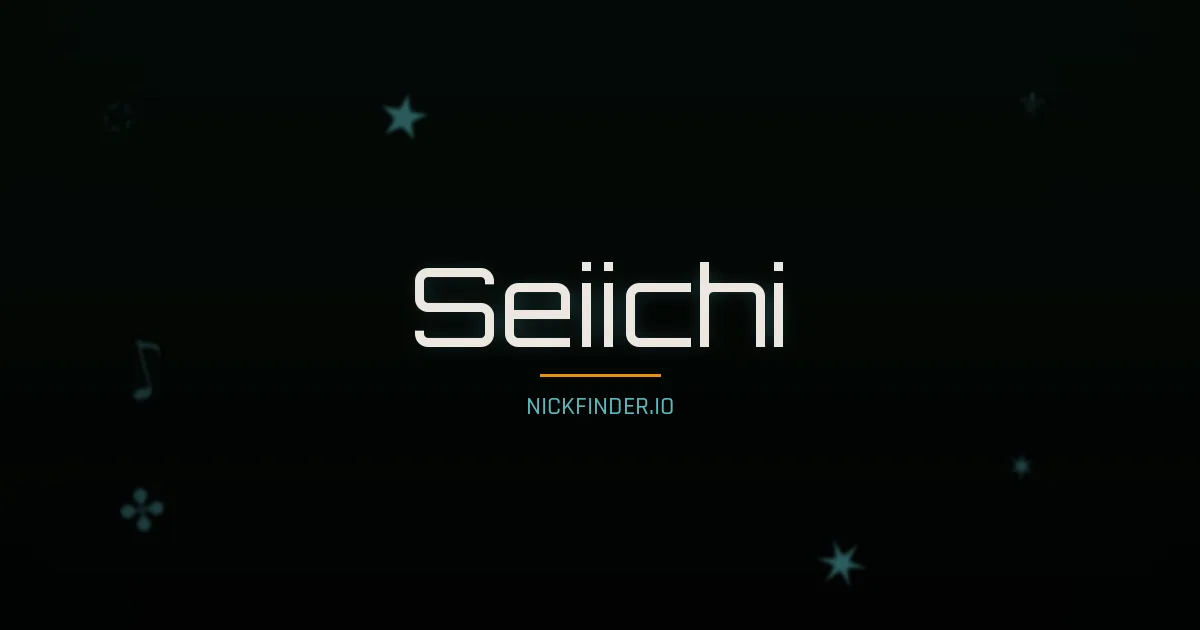 Seiichi name meaning Mountain echo — Japanese origin | NickFinder.io