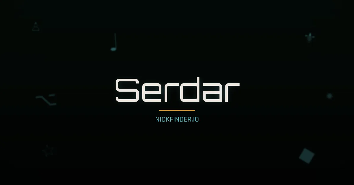 Serdar name meaning Strong warrior — Turkish origin | NickFinder.io