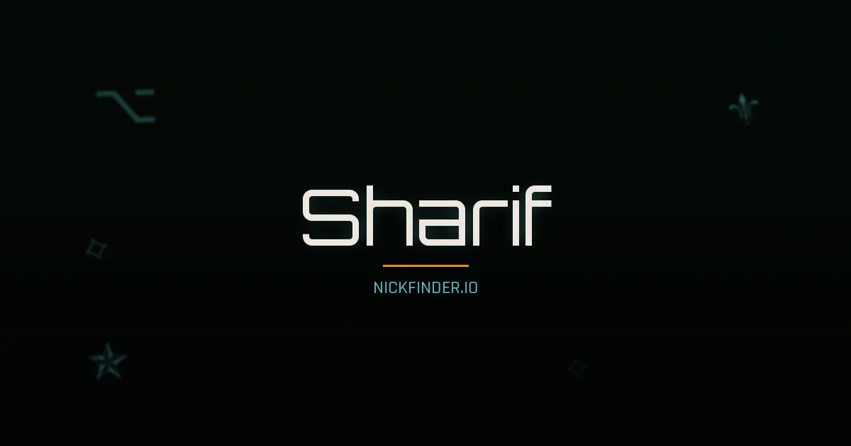Sharif name meaning Divine — Arabic origin | NickFinder.io