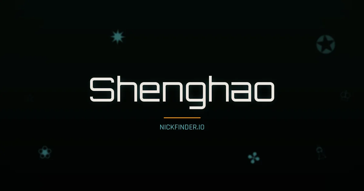 Shenghao name meaning Pure jade — Chinese origin | NickFinder.io