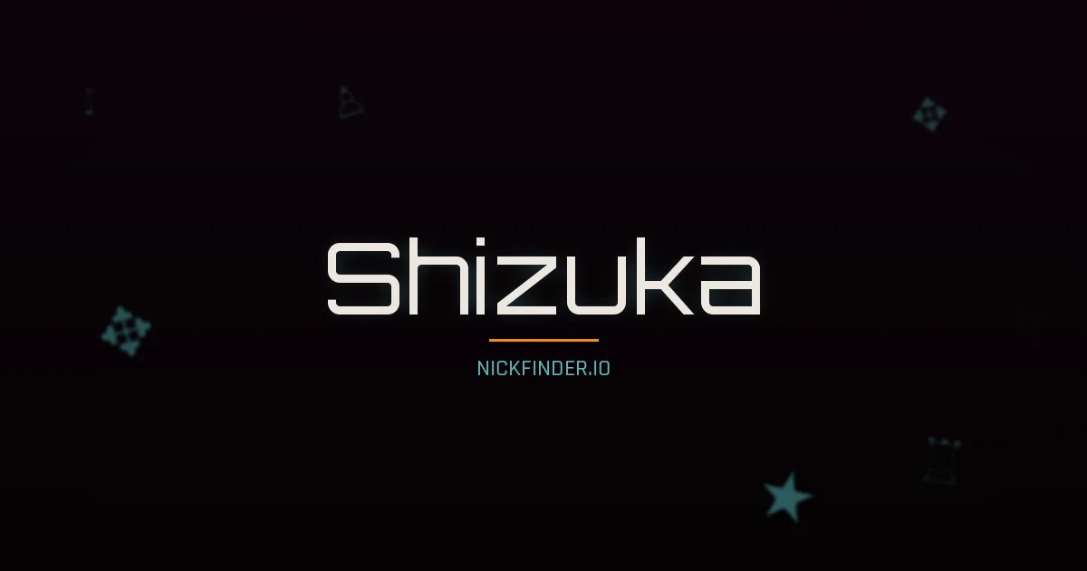 Shizuka name meaning Peaceful heart — Japanese origin | NickFinder.io