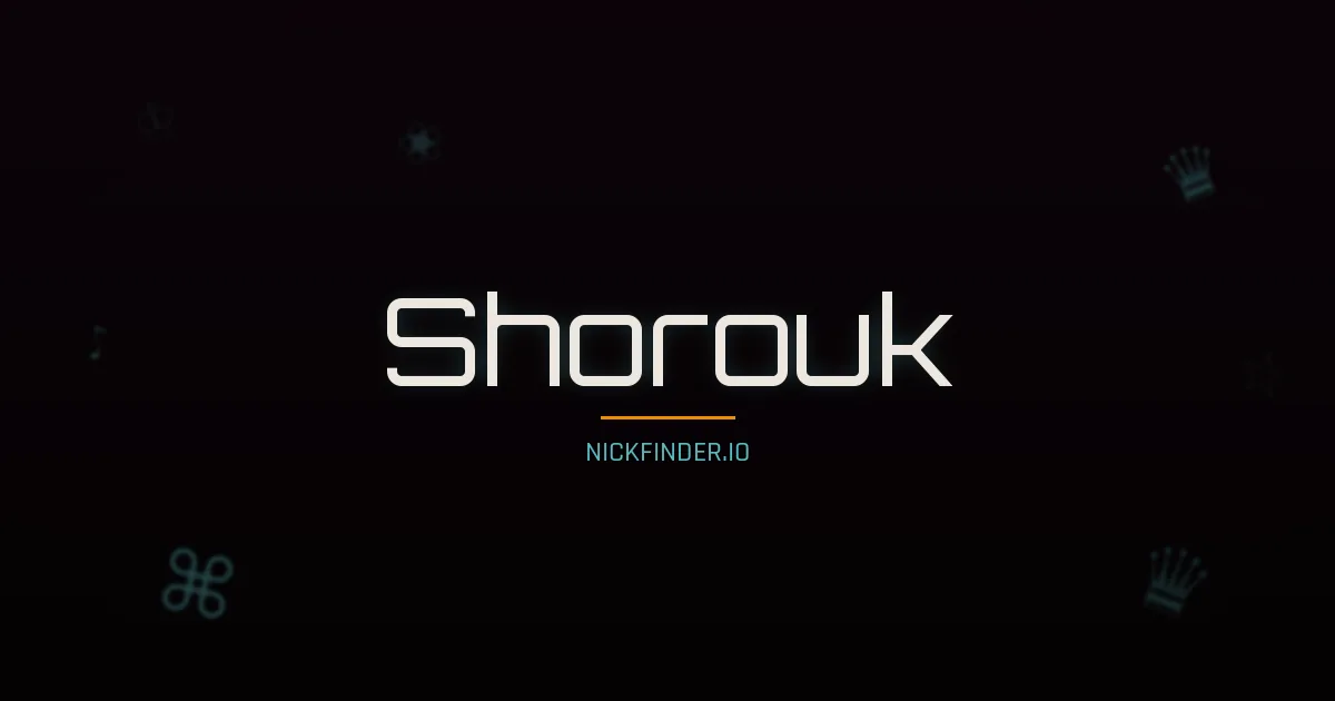 Shorouk name meaning Divine — Arabic origin | NickFinder.io