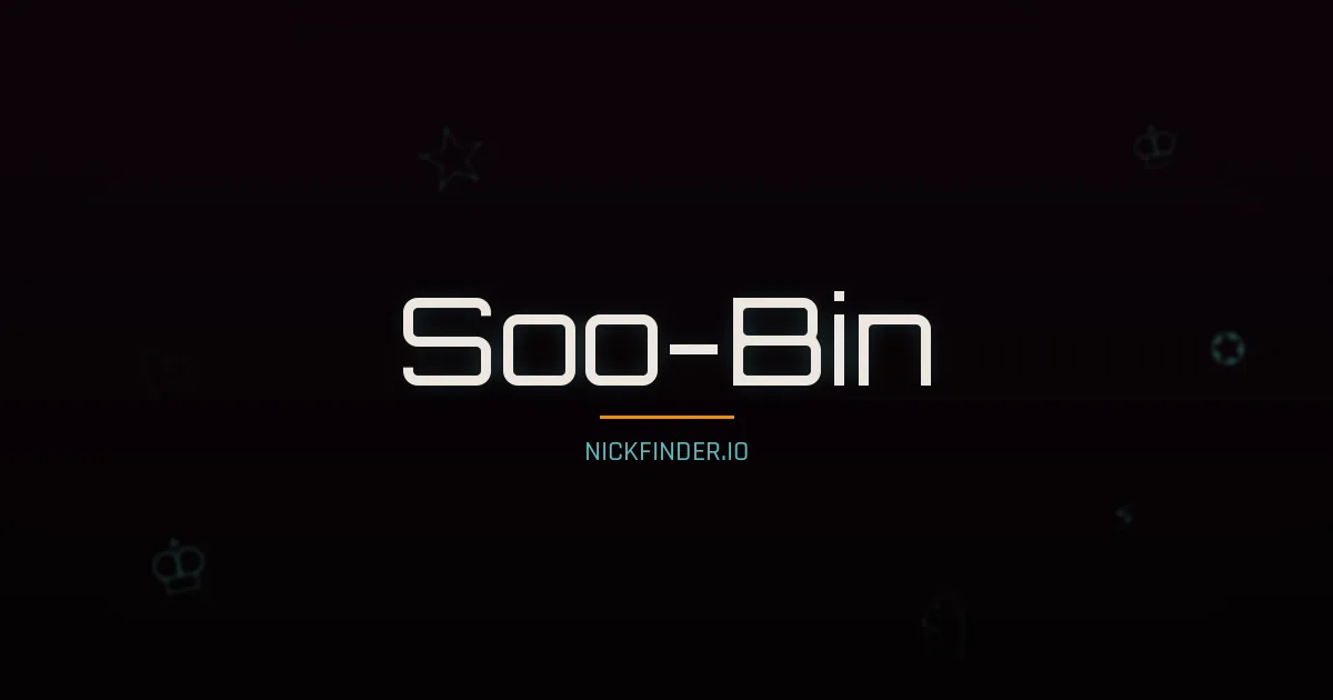 Soo-Bin name meaning Excel, refined — Korean origin | NickFinder.io