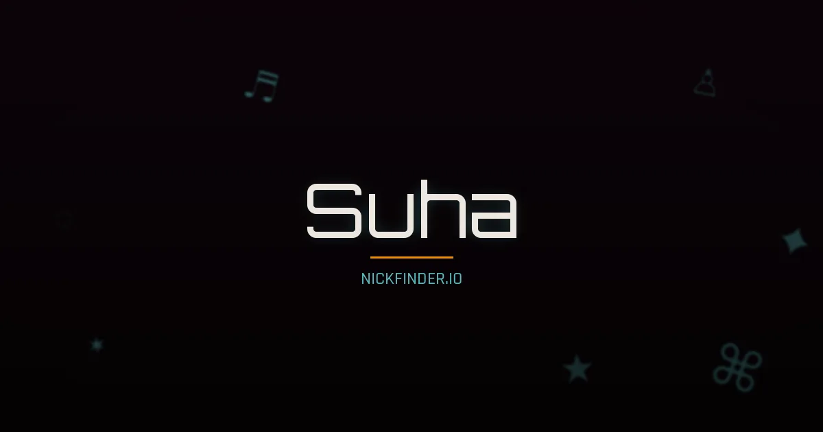 Suha name meaning Noble one — Arabic origin | NickFinder.io