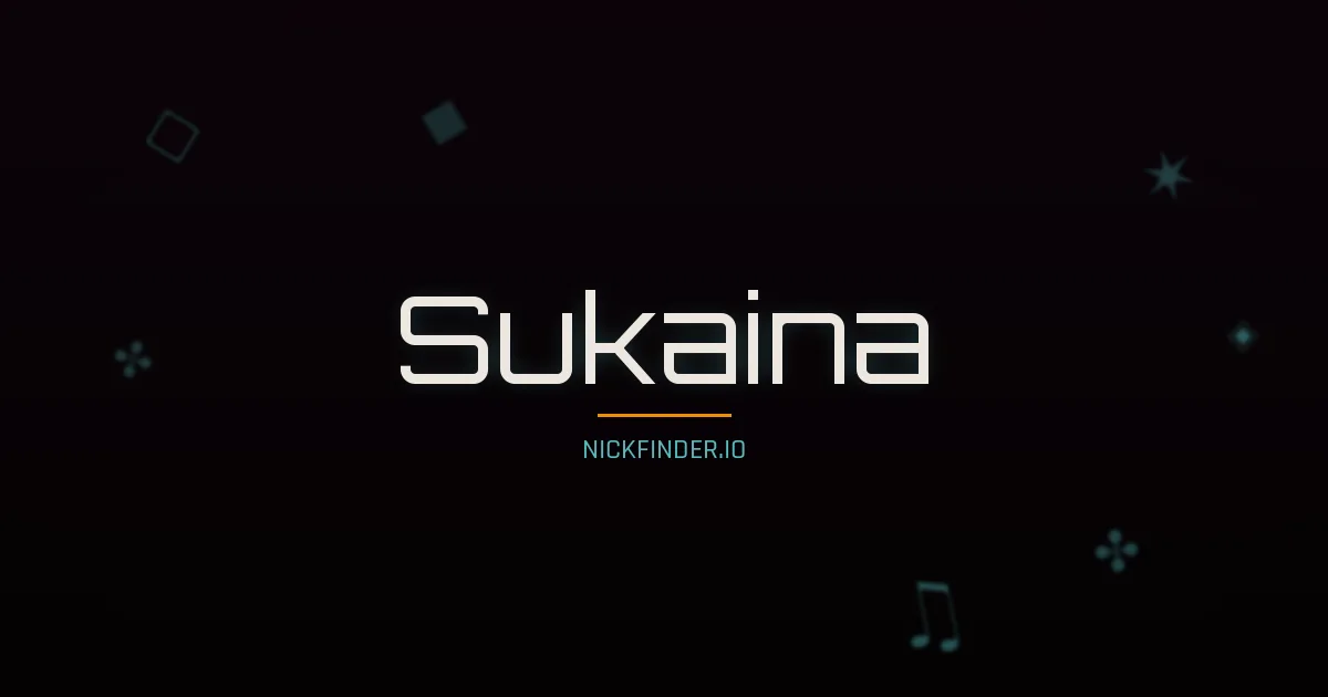 Sukaina name meaning Prosperous — Arabic origin | NickFinder.io