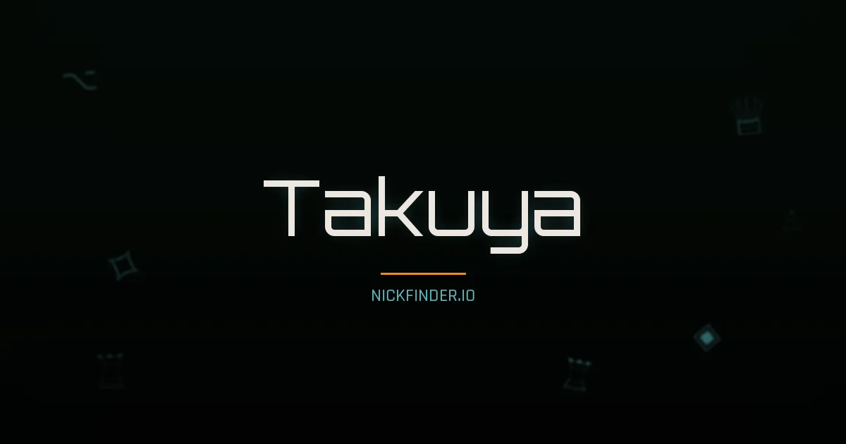 Takuya name meaning Swift river — Japanese origin | NickFinder.io