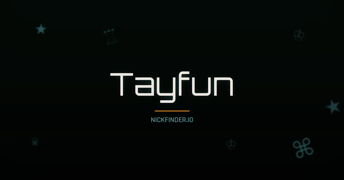 Tayfun name meaning Faithful — Turkish origin | NickFinder.io