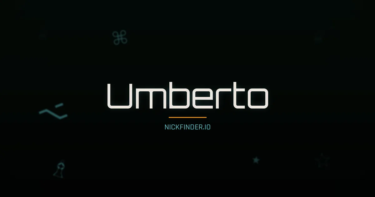 Umberto name meaning Bright Hun, glory — Italian origin | NickFinder.io