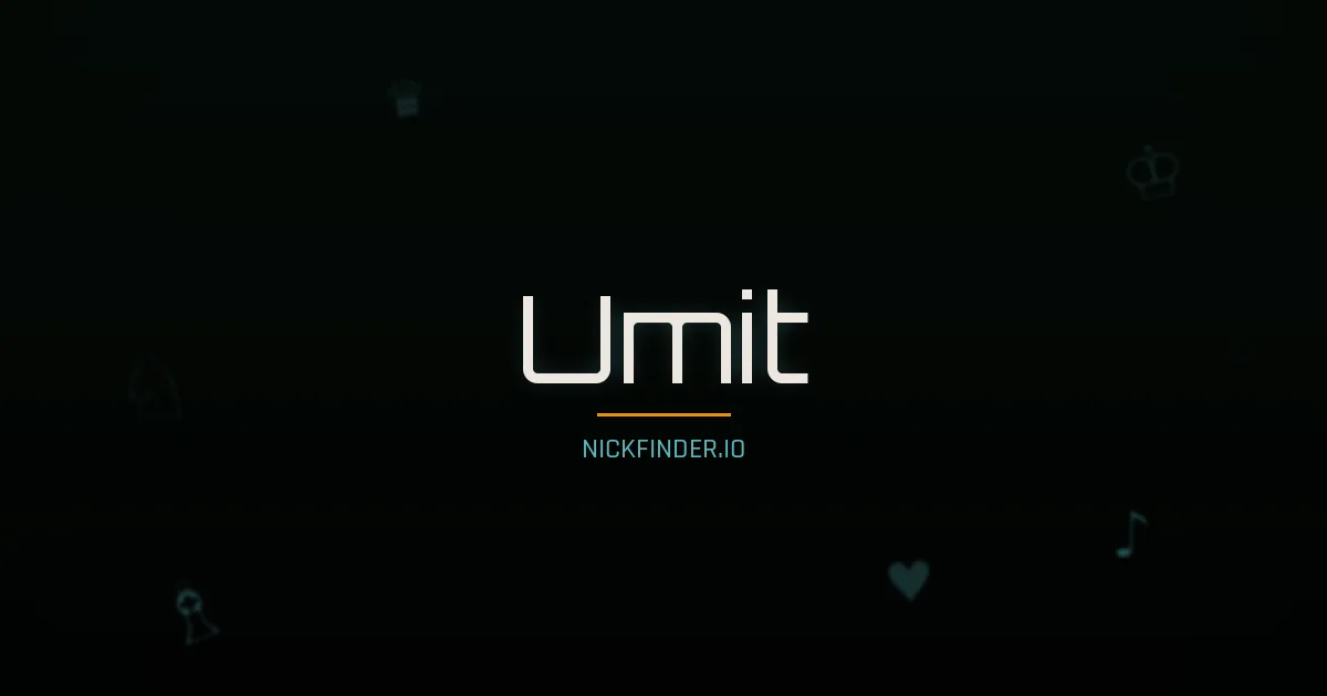 Umit name meaning Brave hero — Turkish origin | NickFinder.io