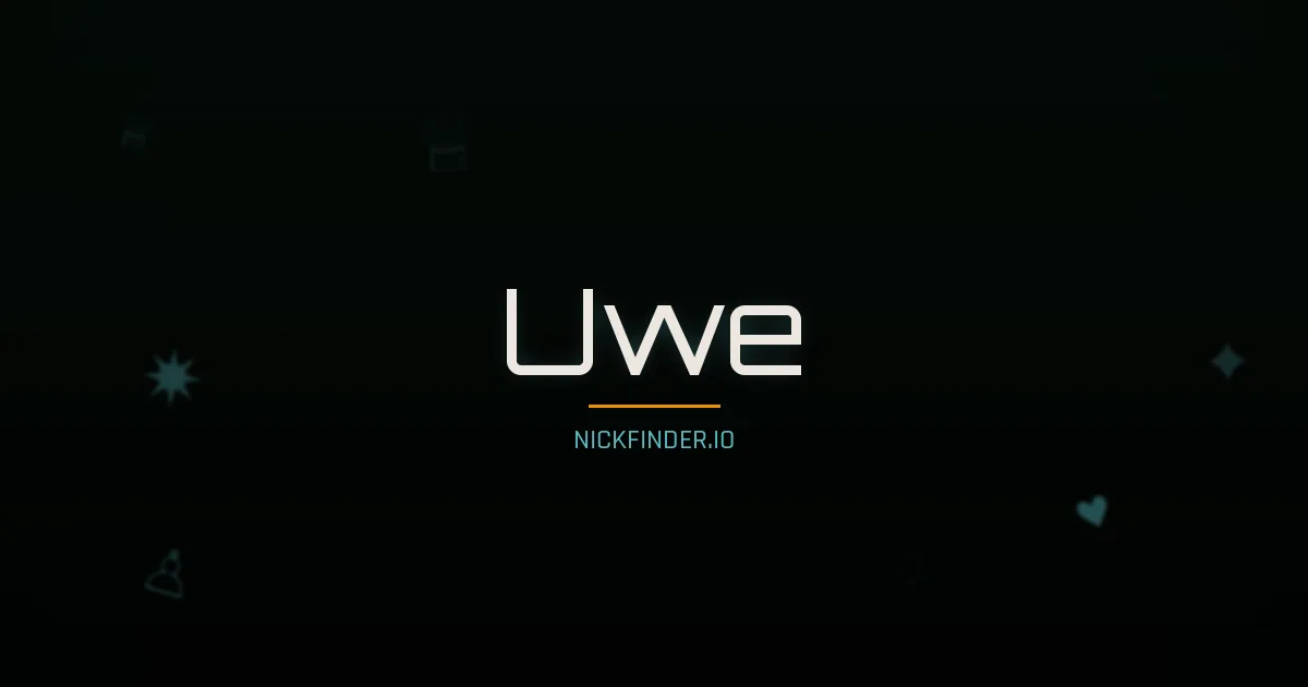 Uwe name meaning Universal law — German origin | NickFinder.io
