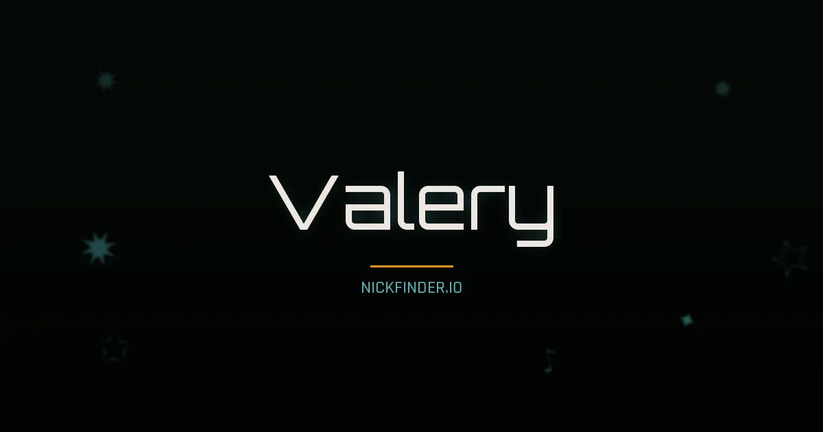 Valery name meaning Faithful — Russian origin | NickFinder.io