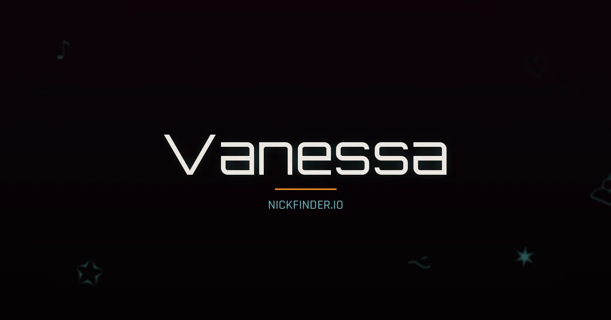 Vanessa name meaning Beloved — English / French / Italian / Portuguese origin | NickFinder.io