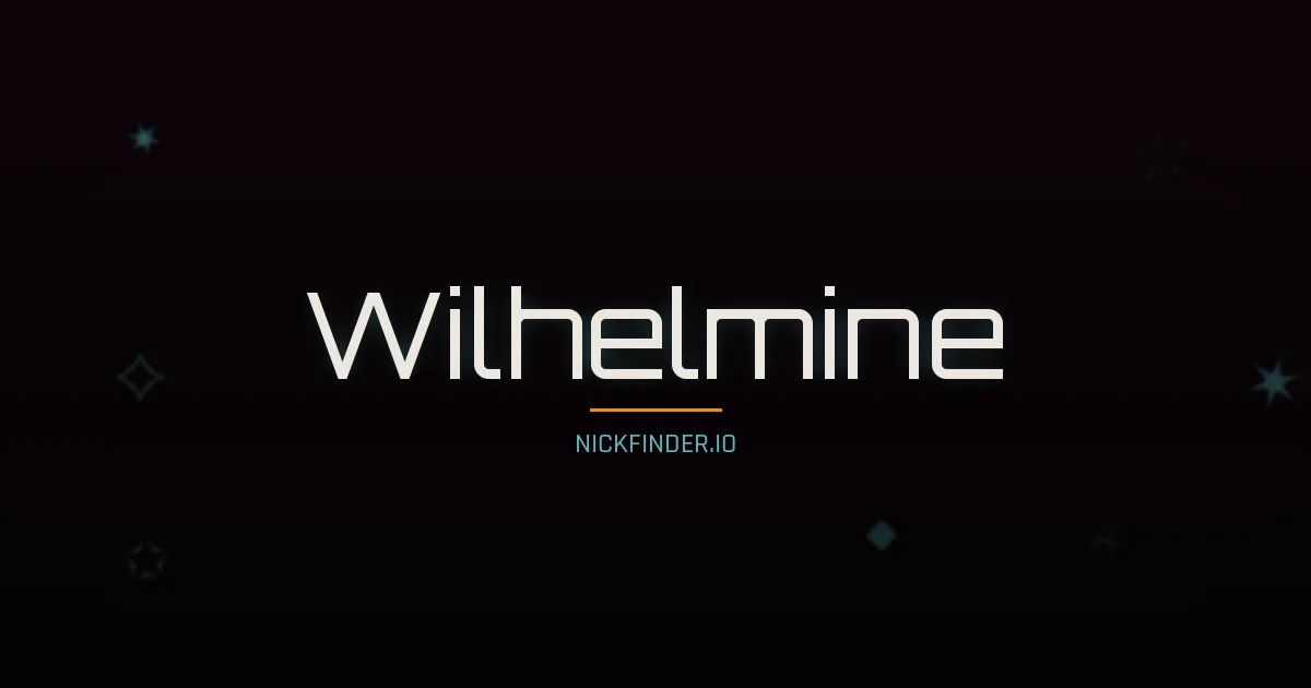 Wilhelmine name meaning Brave warrior — German origin | NickFinder.io