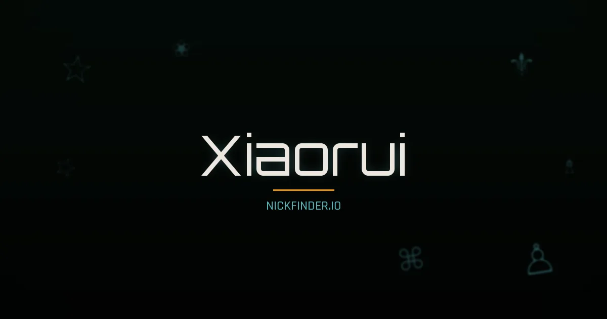 Xiaorui name meaning Swift wind — Chinese origin | NickFinder.io