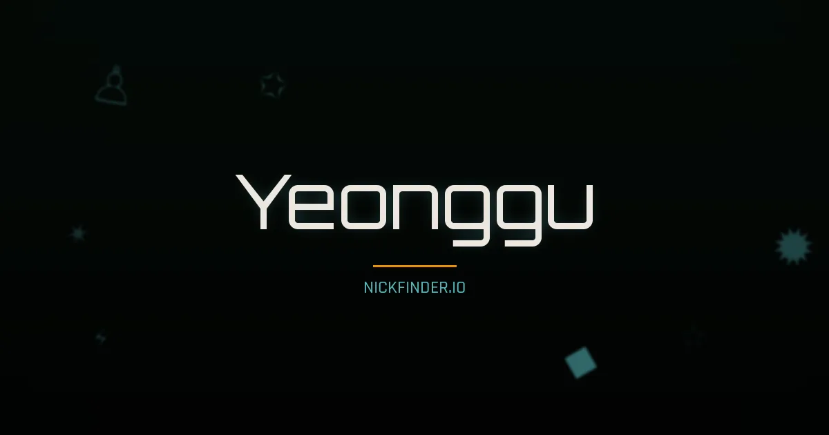 Yeonggu name meaning Harmonious — Korean origin | NickFinder.io