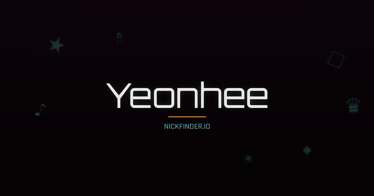 Yeonhee name meaning Brave soul — Korean origin | NickFinder.io