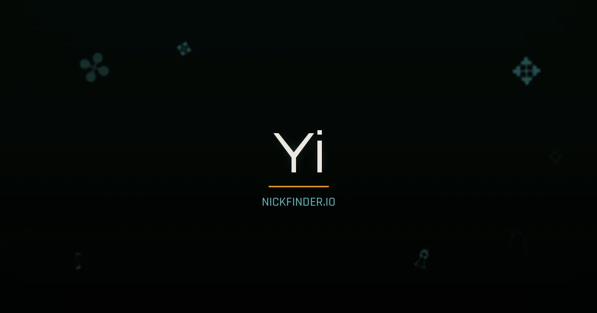 Yi name meaning Righteous, one — Chinese origin | NickFinder.io